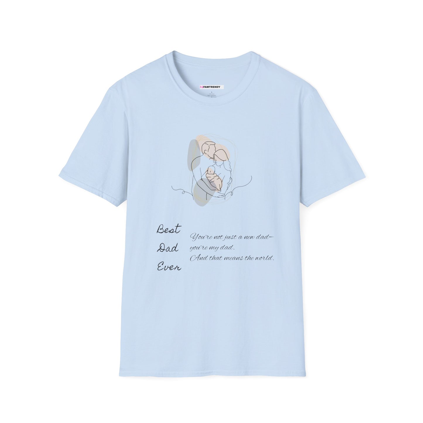 Beat Dad Ever Unisex Softstyle T-Shirt | Perfect Father's Day Gift